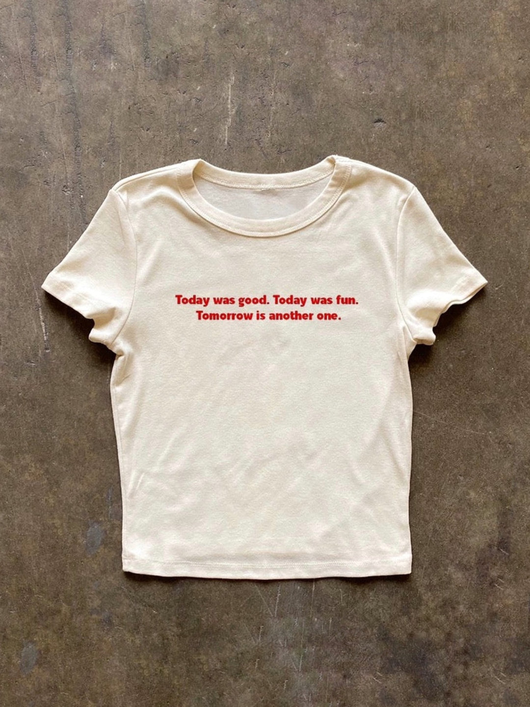 Today was good プリントTシャツ