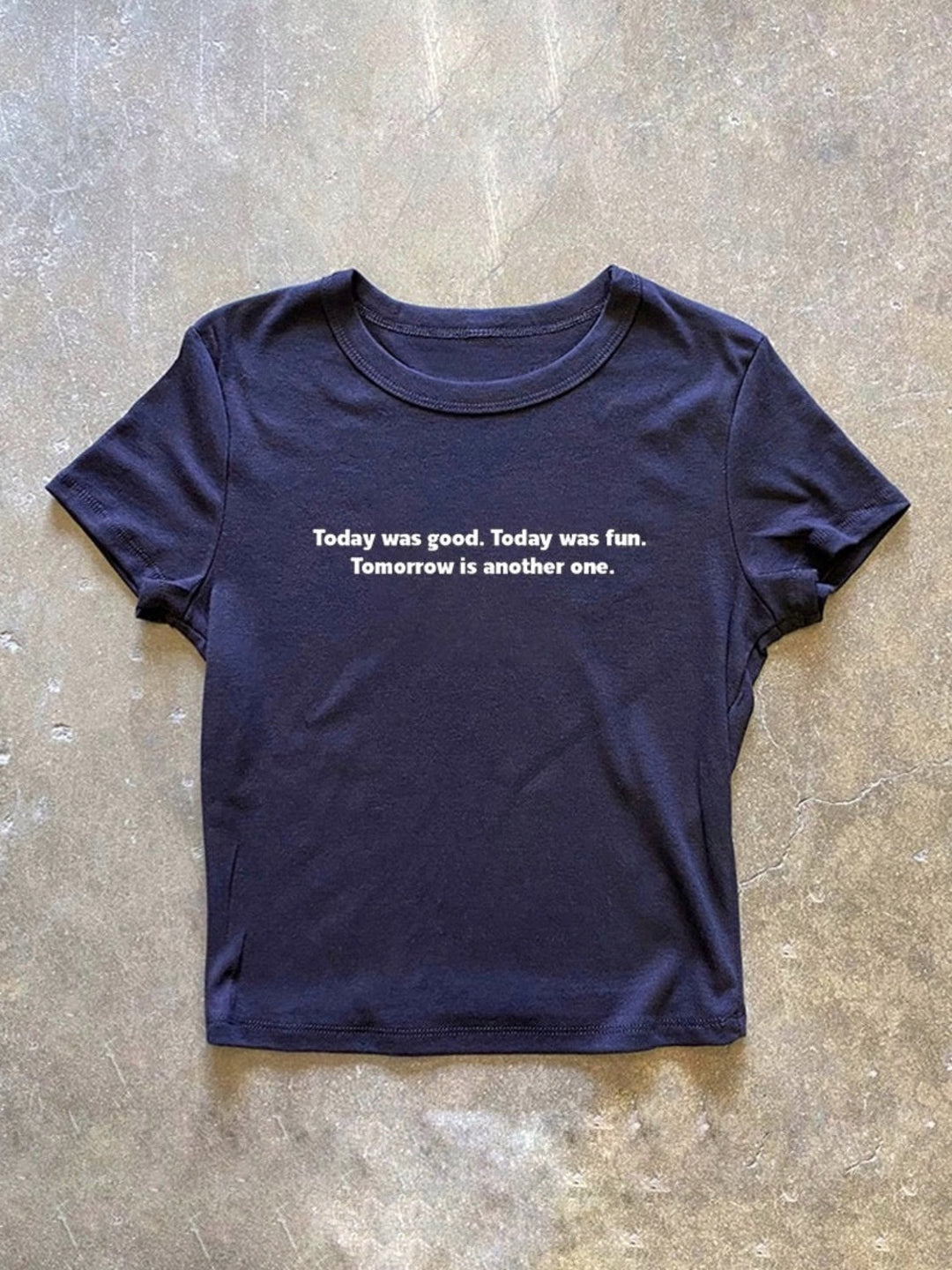 Today was good プリントTシャツ